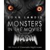 Boek Monsters in the movies 100 years of cinematic nightmares (John Landis) hard cover